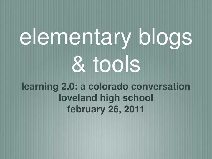 elementary blogs tools