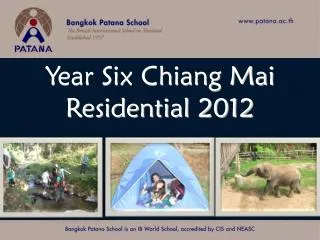 WELCOME TO THE YEAR 6 CHIANG MAI EXPERIENCE