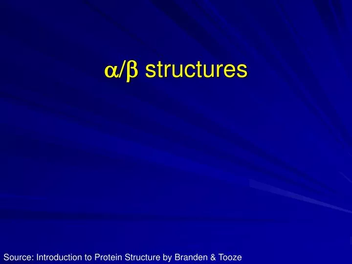 a b structures