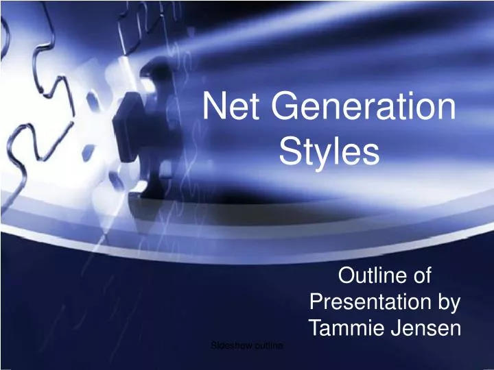 net generation styles
