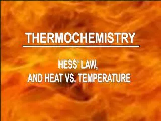 THERMOCHEMISTRY