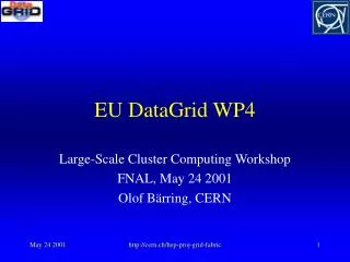 EU DataGrid WP4