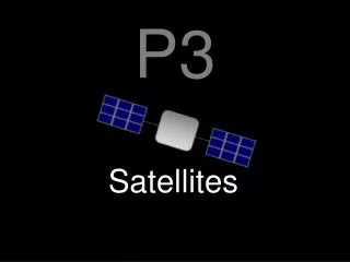 Satellites