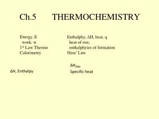 Ch.5 THERMOCHEMISTRY