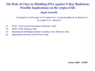 F. Scappini (2), M. Franchi (3), E. Gallori (3), C. Cecchi-Pestellini (4), M. Barbera (1),