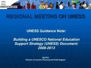 REGIONAL MEETING ON UNESS