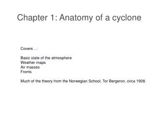 Chapter 1: Anatomy of a cyclone