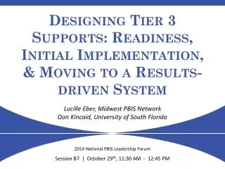 Designing Tier 3 Supports: Readiness, Initial Implementation, &amp; Moving to a Results-driven System