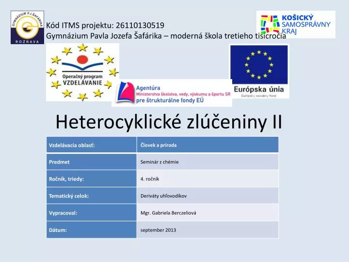 heterocyklick zl eniny ii