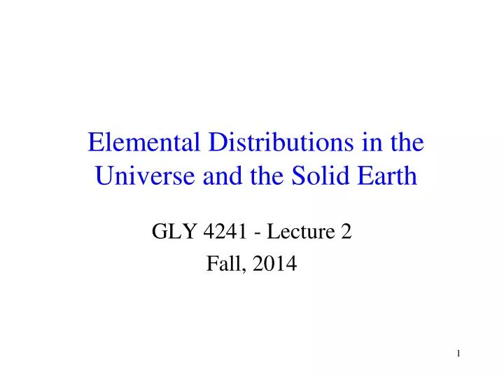 elemental distributions in the universe and the solid earth