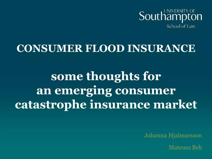consumer flood insurance some thoughts for an emerging consumer catastrophe insurance market