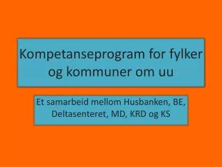 kompetanseprogram for fylker og kommuner om uu