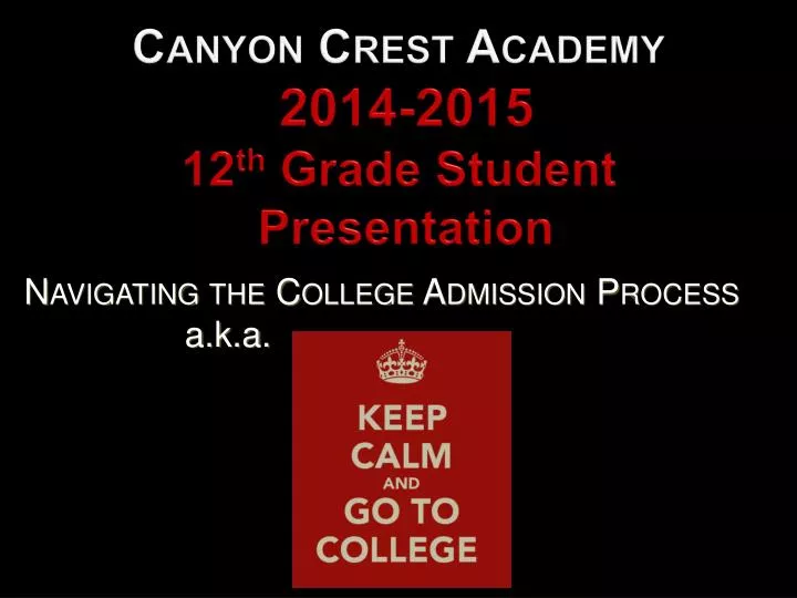 canyon crest academy 2014 2015 12 th grade student presentation