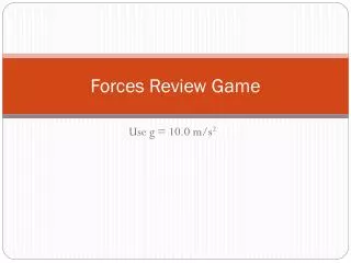 Forces Review Game