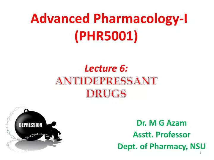 advanced pharmacology i phr5001 lecture 6 antidepressant drugs