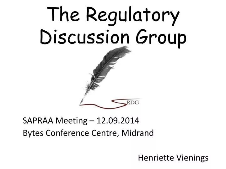the regulatory discussion group