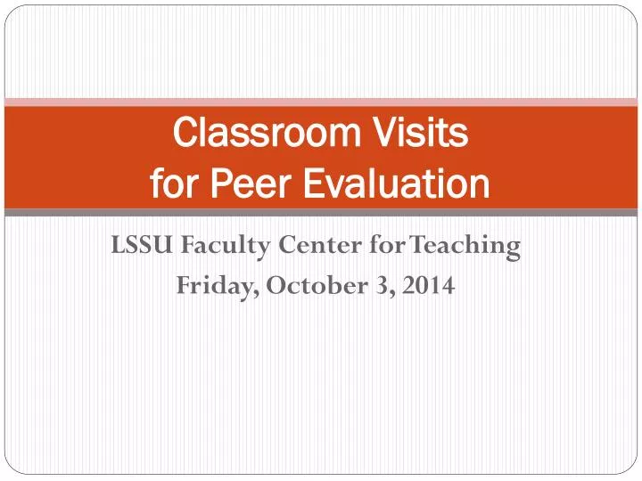 classroom visits for peer evaluation