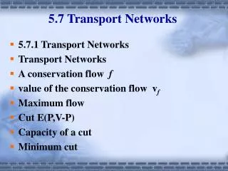 5.7 Transport Networks