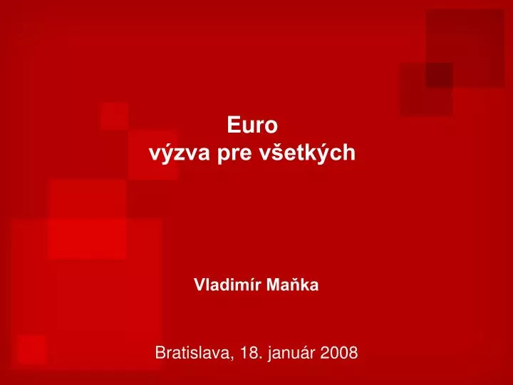 euro v zva pre v etk ch