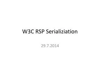 W3C RSP Serializiation