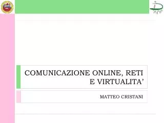 comunicazione online reti e virtualita