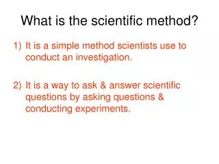 What is the scientific method?