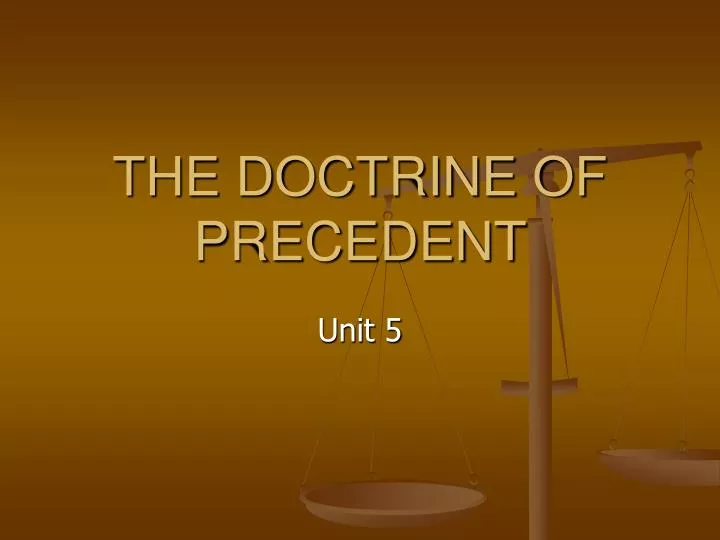 the doctrine of precedent