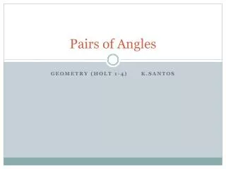Pairs of Angles