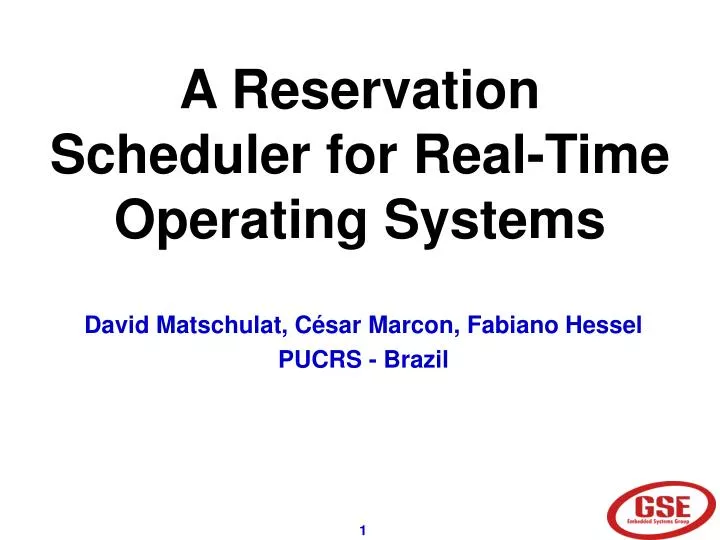 a reservation scheduler for real time operating systems