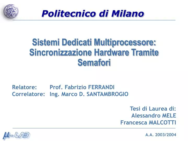 sistemi dedicati multiprocessore sincronizzazione hardware tramite semafori