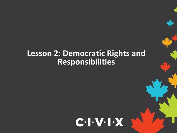 lesson 2 democratic rights and responsibilities