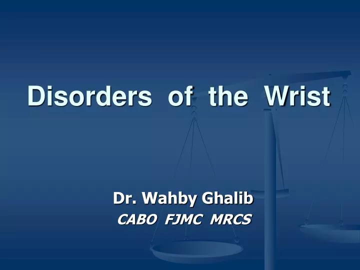disorders of the wrist