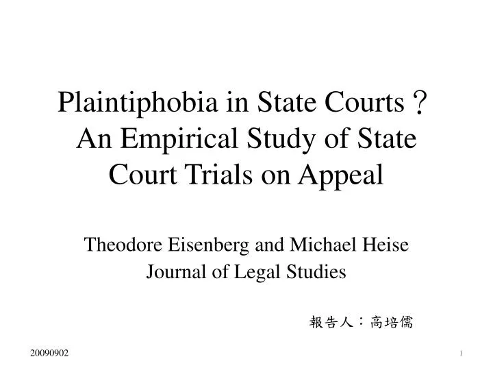 plaintiphobia in state courts an empirical study of state court trials on appeal