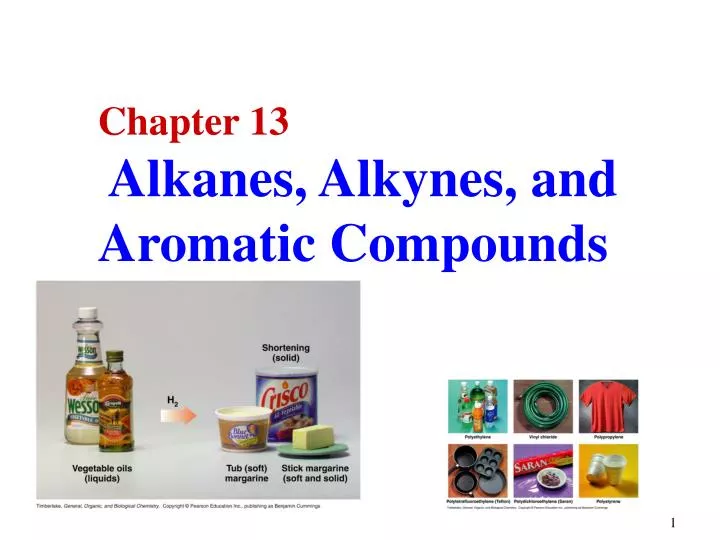 chapter 13 alkanes alkynes and aromatic compounds