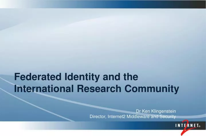 federated identity and the international research community