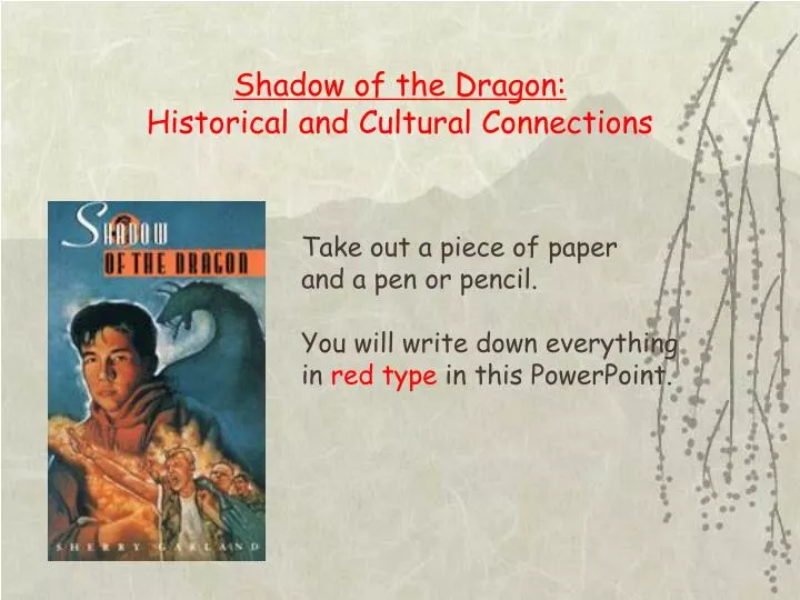 shadow of the dragon historical and cultural connections
