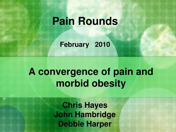pain rounds february 2010