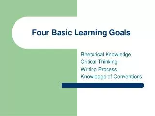 Four Basic Learning Goals