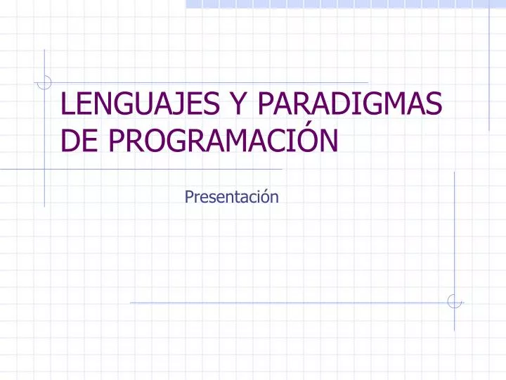 lenguajes y paradigmas de programaci n