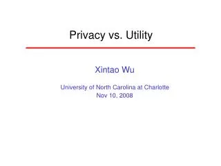 Privacy vs. Utility