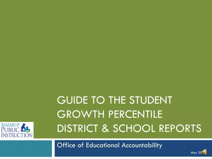 guide to the student growth percentile district school reports
