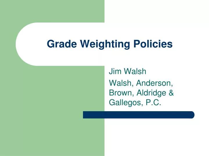 grade weighting policies