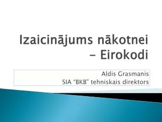 izaicin jums n kotnei eirokodi