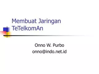 membuat jaringan tetelkoman