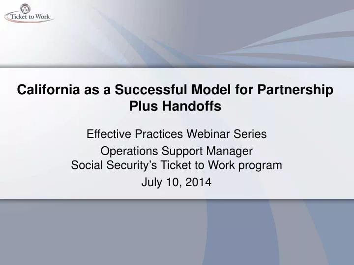 california as a successful model for partnership plus handoffs