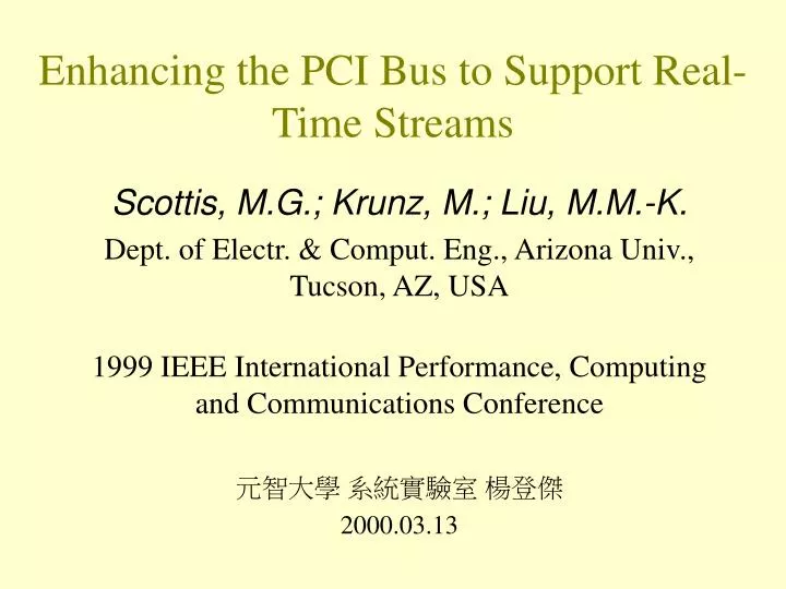 enhancing the pci bus to support real time streams