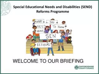 Special Educational Needs and Disabilities (SEND) Reforms Programme