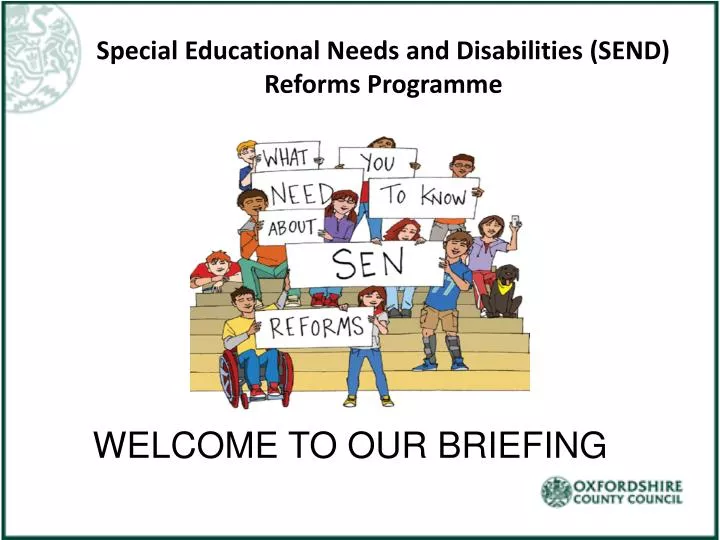 special educational needs and disabilities send reforms programme