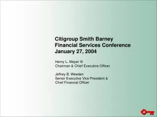 Citigroup Smith Barney Financial Services Conference January 27, 2004