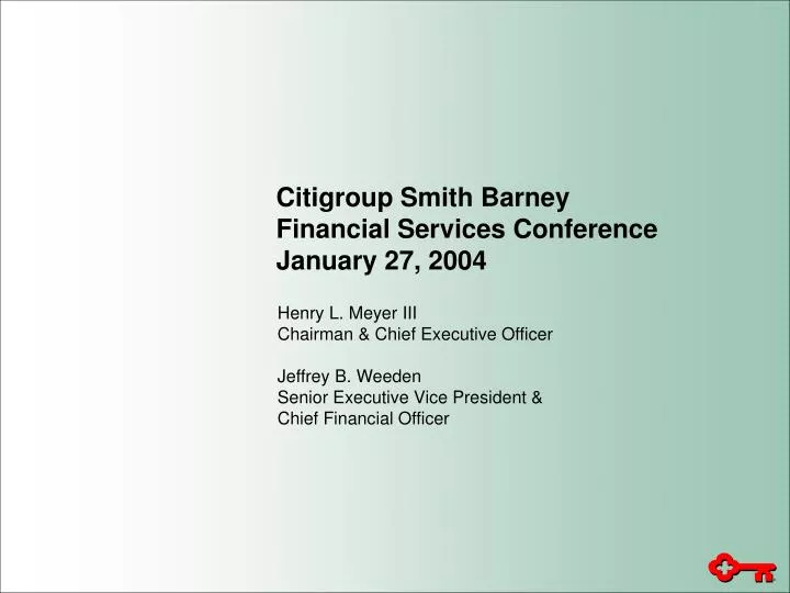 citigroup smith barney financial services conference january 27 2004